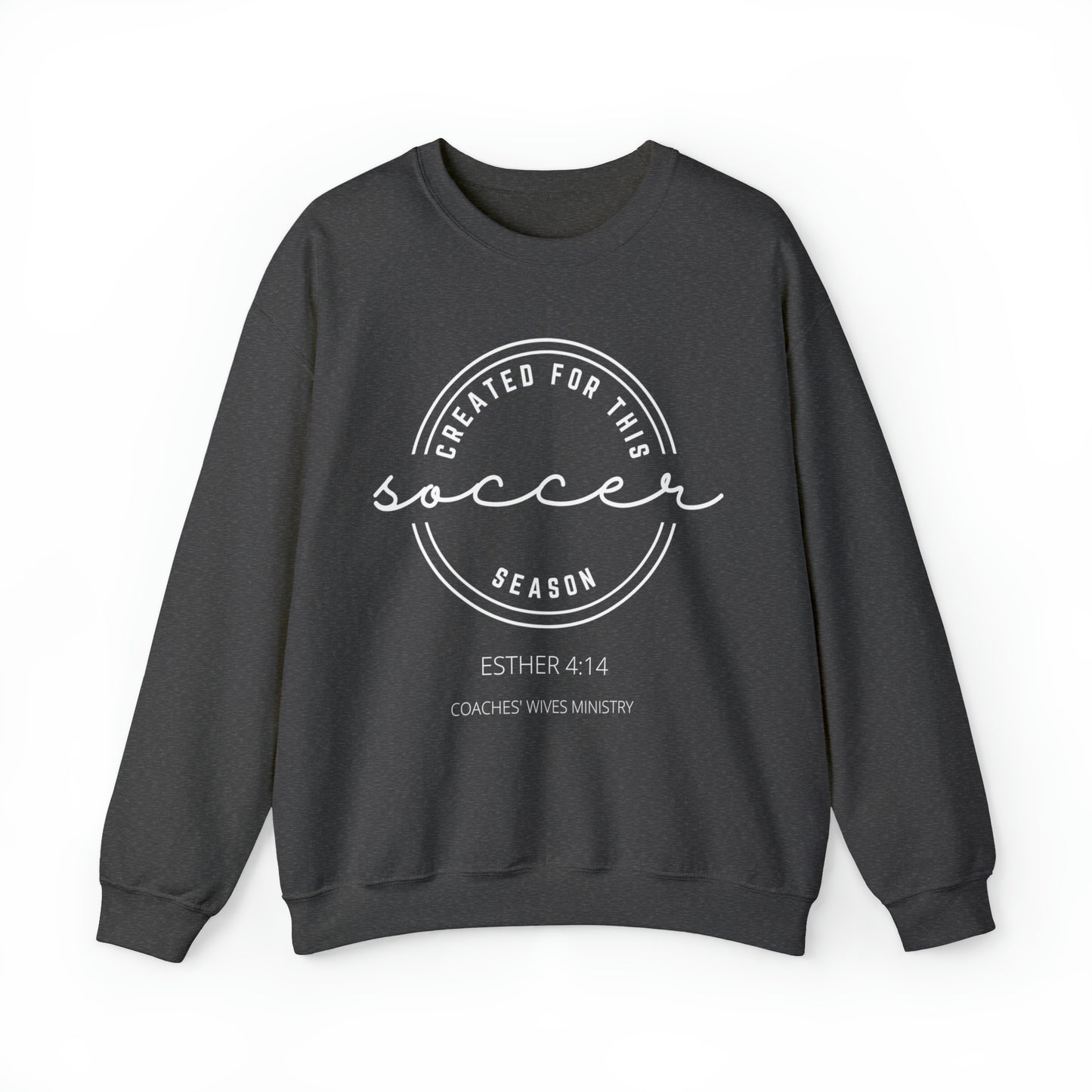 Created For This Season Cozy Sweatshirt For The Soccer Coach Wife
