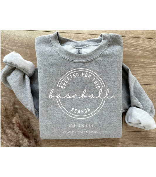 Created For This Season Cozy Sweatshirt For The Baseball Coach Wife