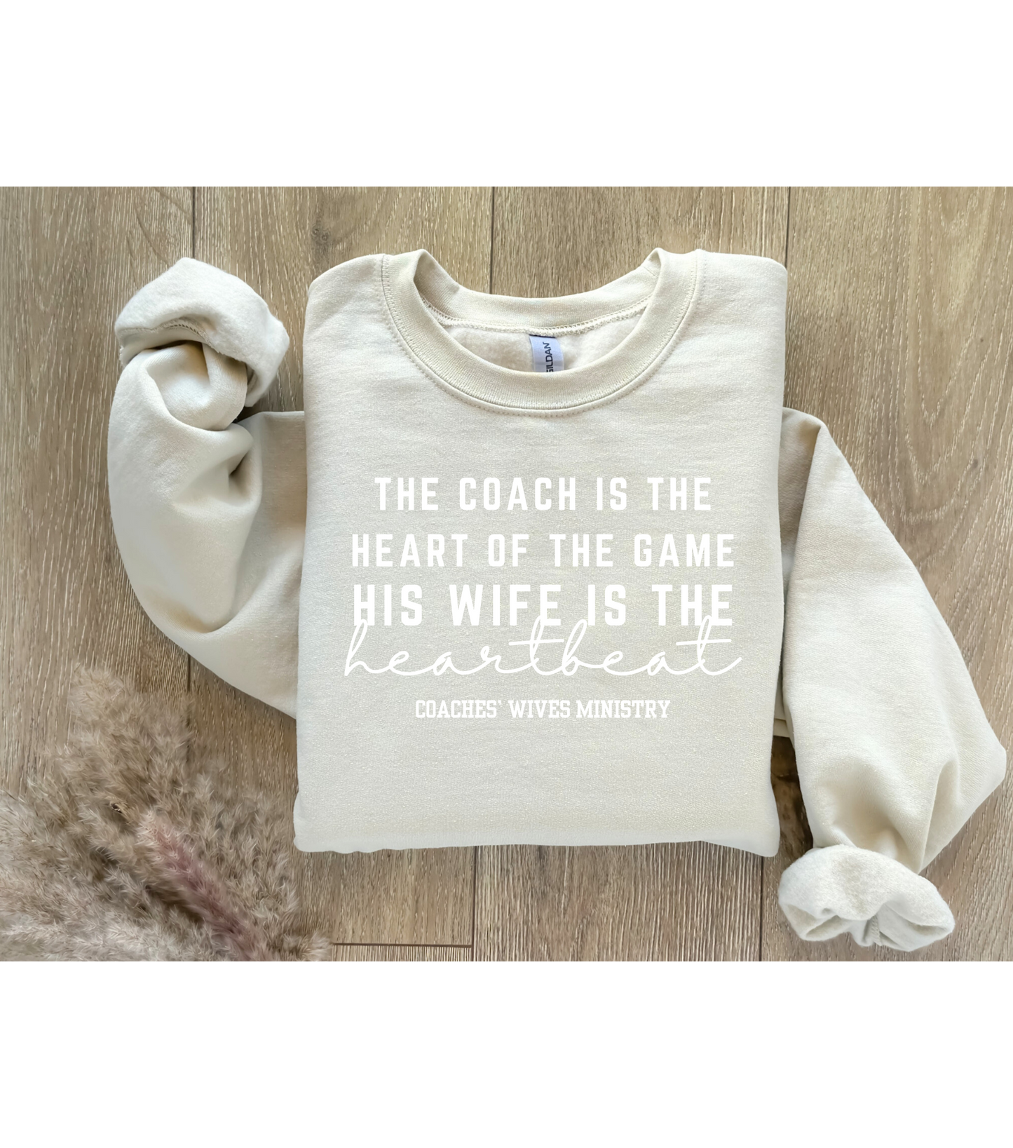 The Coach Is The Heart Of The Game, His Wife is The Heartbeat Crewneck Sweatshirt