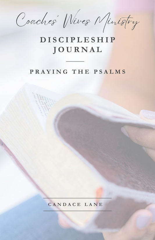 Praying The Psalms Discipleship Journal  (Digital Download)